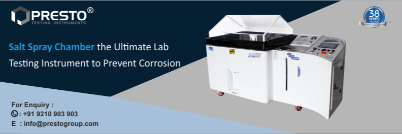 Salt Spray Chamber - The Ultimate Lab Testing Instrument to Prevent Corrosion
